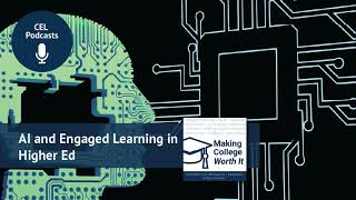 AI and Engaged Learning in Higher Ed