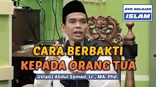 CARA BERBAKTI KEPADA ORANG TUA - Tanya Jawab UAS | Ustadz Abdul Somad, Lc., MA. Ph.D.