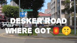 Desker Road. WHERE GOT RED LIGHT? LITTLE BANGLADESH. Still Retain Old Charm. Surprisingly CLEANED.