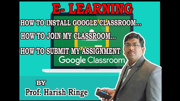 HOW TO INSTALL GOOGLE CLASSROOM AND HOW TO JOIN MY CLASSROOM