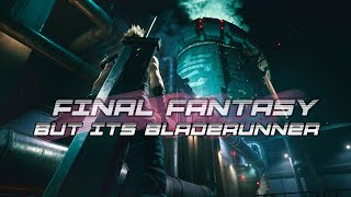 Final Fantasy But It’s Bladerunner - Final Fantasy Synthwave Compilation (VI, VII, VIII, IX, X)
