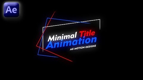Minimal Title Animation in After Effects - After Effects Tutorial - No Plugins