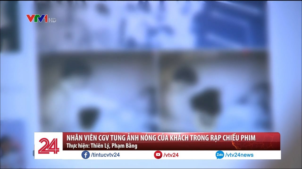 suất phim cgv New 2022 Nhân viên CGV tung ảnh nóng của khách trong rạp chiếu phim | VTV24