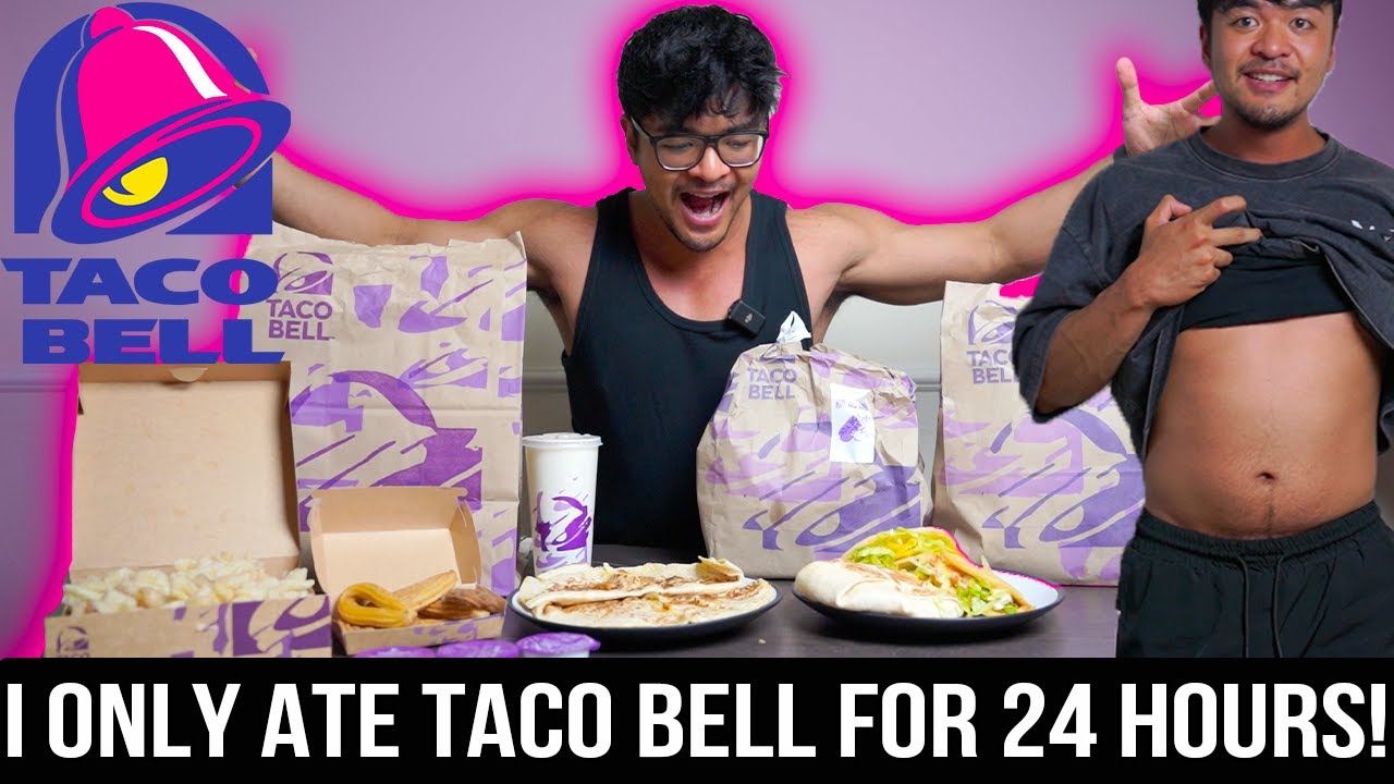 I ONLY ATE TACO BELL FOR 24 HOURS! - YouTube