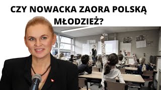 Czy Nowacka Zniszczy Polskie Szkoły? - Radosław Brzózka