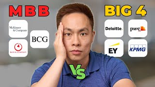 MBB vs Big 4 (Which is right for you?)