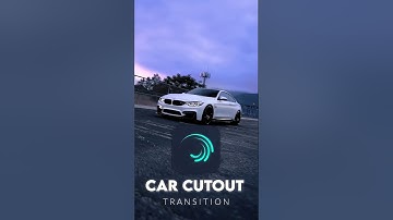 car cutout transition in alight motion #editingtutorial #explore #youtubeshort #ytviral #popular...