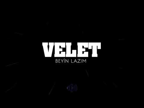 Velet Beyin Lazım Official Video