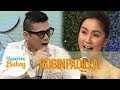 Magandang Buhay: Robin is proud to be afraid of Mariel