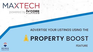 MAX/Tech | How to Use the Property Boost Feature