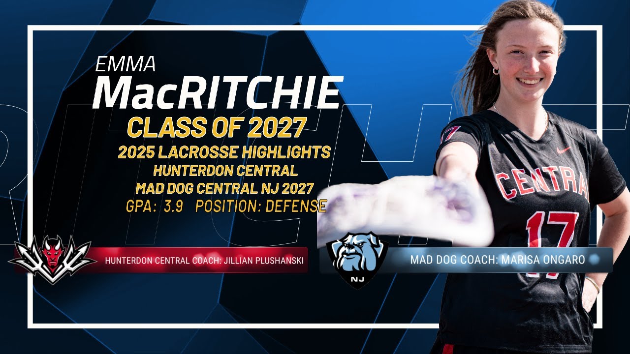 Emma MacRitchie - 2025 Lacrosse Highlights