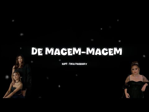 LIRIK DE MACEM-MACEM DEWI BALI FT. DEK ULIK ( Official Lyric Video ) β Tika Pagraky