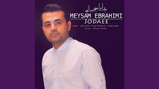 Jodaee - Meysam Ebrahimi
