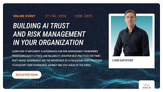Building AI Trust and Risk Management in your organization
