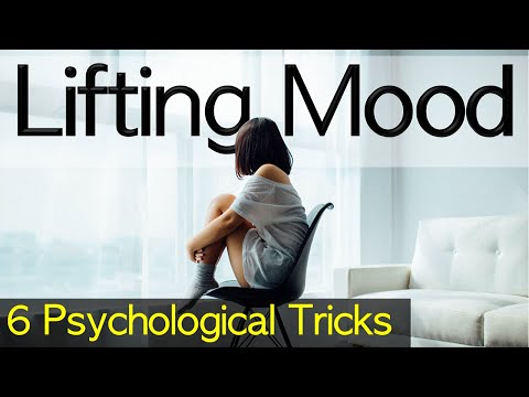 6 Psychological Tricks to Lift Your Mood