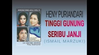 TINGGI GUNUNG SERIBU JANJI - Heny Puriandari (Keroncong Asli Vol 5)