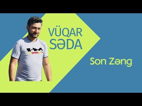 Vüqar Səda - Son Zəng 2016