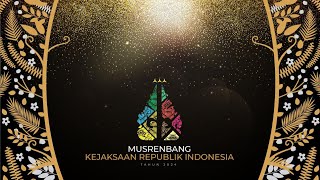 MUSRENBANG KEJAKSAAN RI 2024