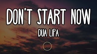 Dua Lipa - Don't Start Now (Lyrics) Resimi