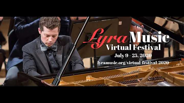 Lyra Music Virtual Festival 2020: Henry Kramer