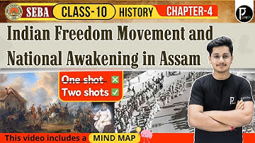 Indian Freedom Movement and National Awakening in Assam | Class-10 | Chapter-4 | S.Science | History