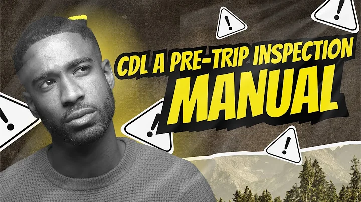 CDL A Pre Trip Inspection Manual 2025