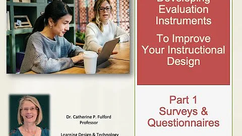 Developing Evaluation Instruments - Part 1 Surveys