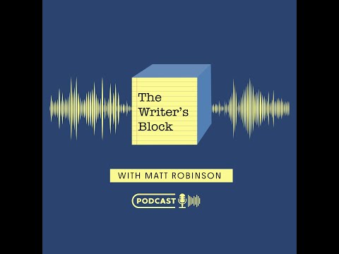 The Writer's Block Episode 1: Cameron Lee Cowan, Author of America's Lost Generation