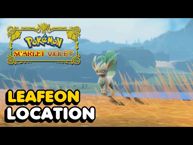 🚩 LEAFEON TERATIPO PLANTA 🚩 Localización Y Datos 