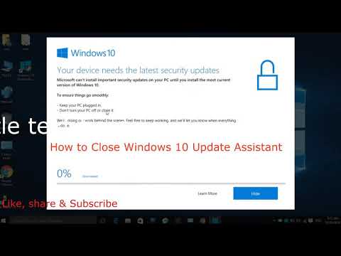   Window 10 Update Assistant Off How To Close Windows 10 Update Assistant Its Not Permanently Off