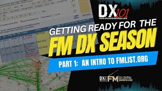 DX 101 | Preparing for the FM DX Season, Part 1:  An Introduction to FMlist.org