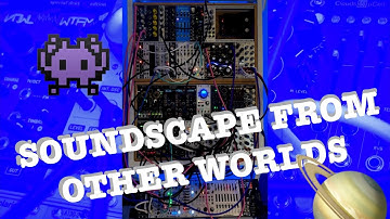 Soundscape from other worlds. Eurorack ambient with Instruo Arbhar & 4MS Ensemble Oscillator