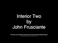 John Frusciante - Interior Two (Karaoke)
