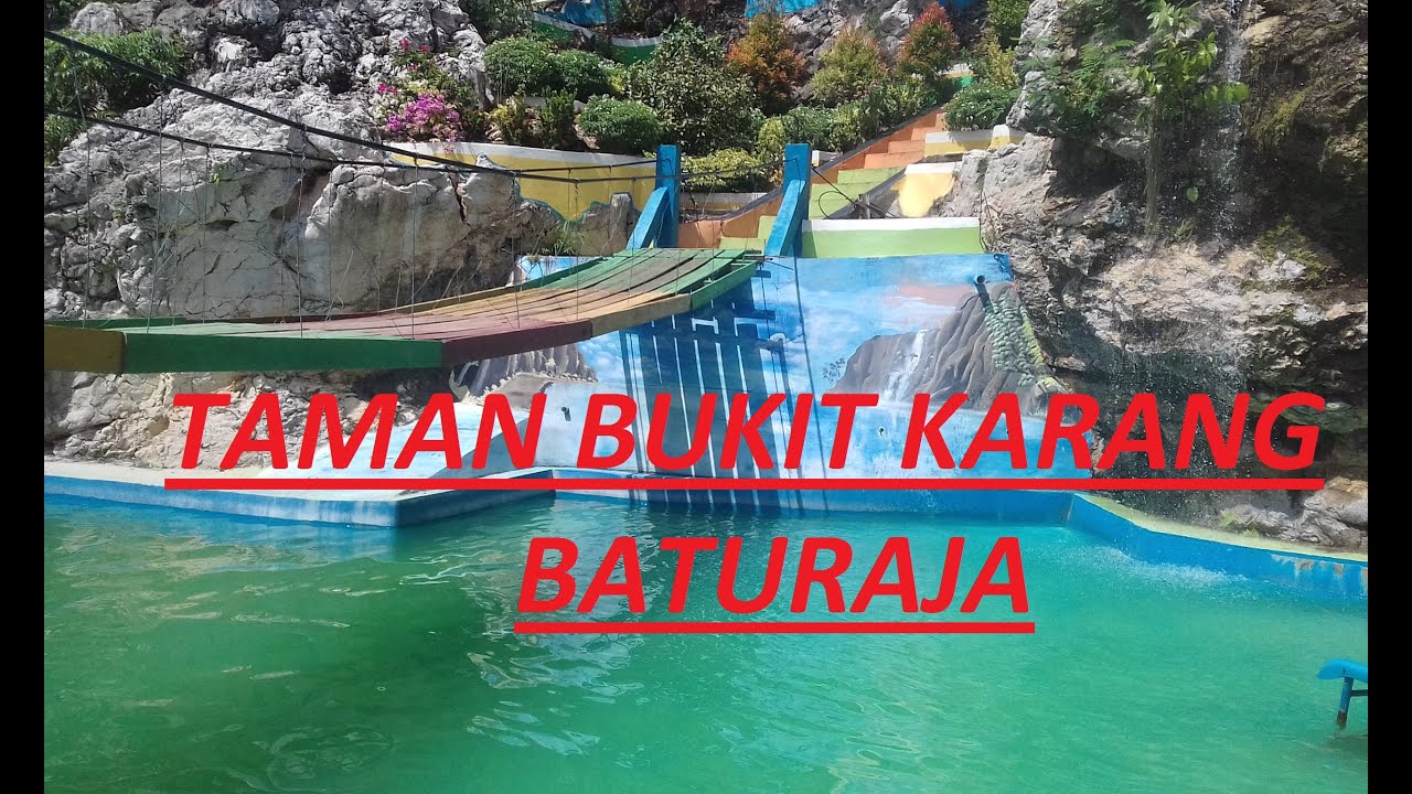Tempat Wisata Di Baturaja Sumatera Selatan