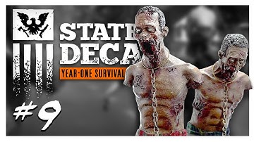 KILLING SCREAMERS | State of Decay Gameplay Part 9 - Year One Survival Edition Walkthrough
