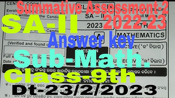 SA-II Summative Assessment-2 Class 9th/IX Subject Mathematics Answer key Set-A Dt-23/2/2023