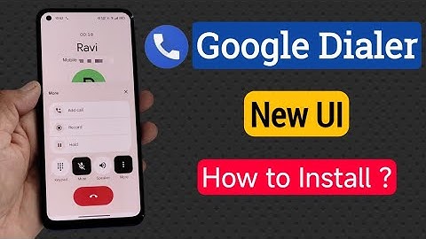 How to Install New Google Phone Dialer | Phone by Google