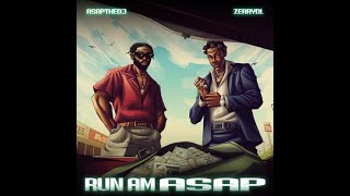 ASAPtheDJ Ft. Zerrydl – Run Am Asap (Official Lyric Video)