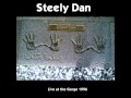 Steely Dan: Live At The Gorge 1996 - 20) Don't Take Me Alive