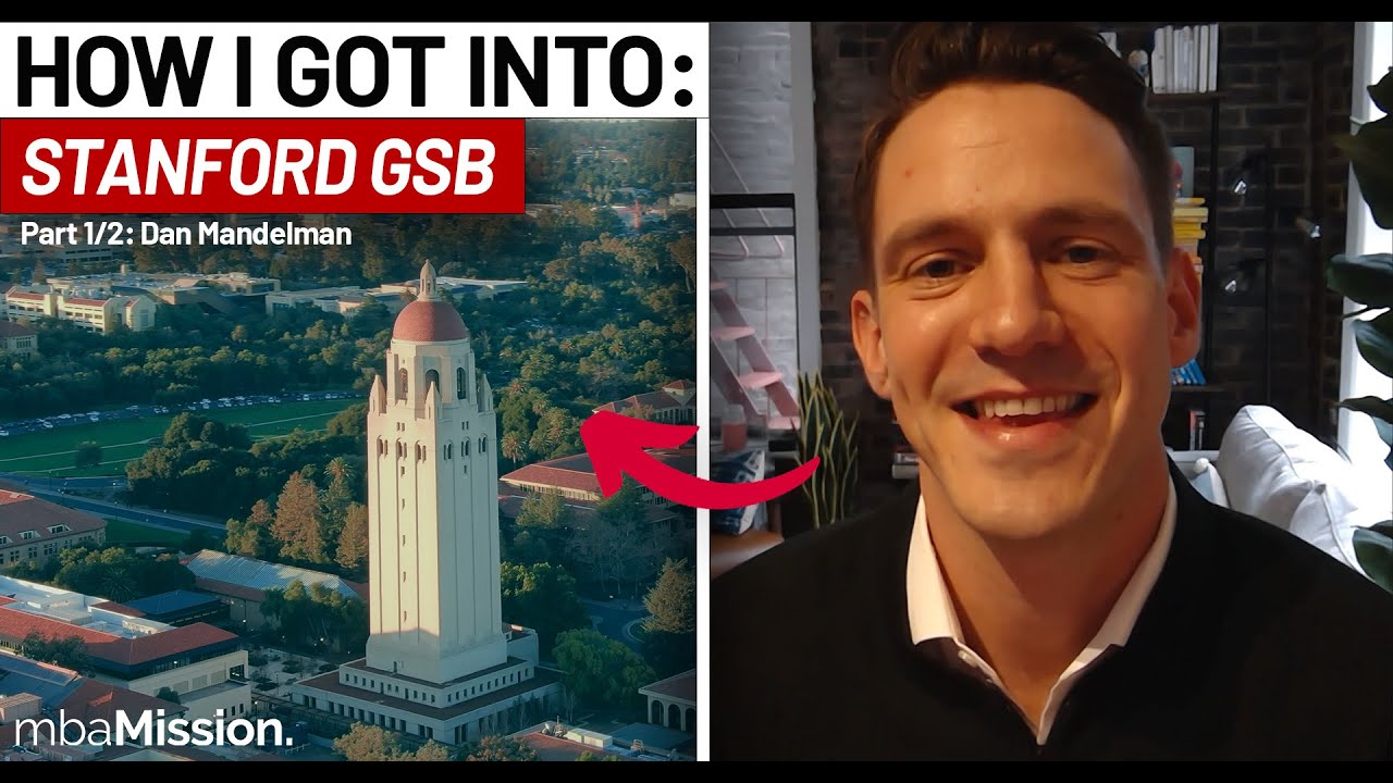How I Got Into Stanford GSB Dan Stanford GSB 20 YouTube how-i-got-into-stanford-gsb-dan-stanford-gsb-20-youtube