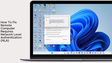 How To Fix Remote Computer Requires Network Level Authentication (NLA)