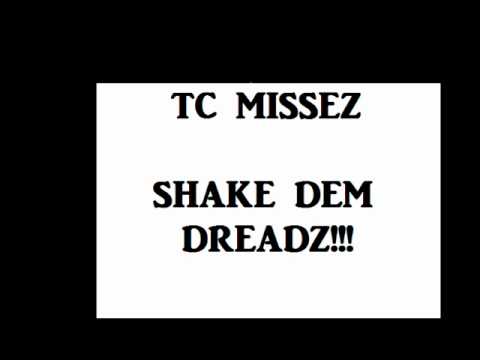 Shake Dem Dredz