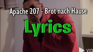 Apache 207 - Brot nach Hause (lyrics) Resimi