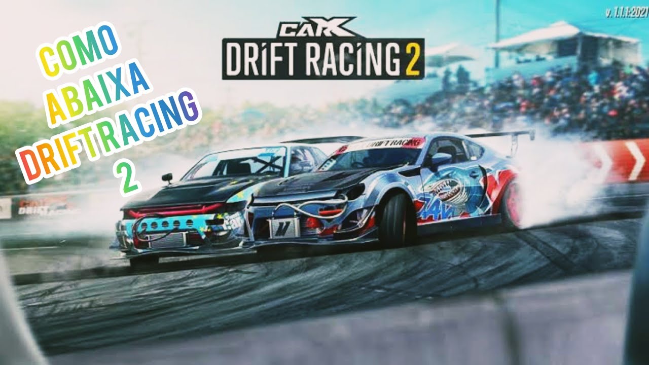 Como baixa carx drift racing 2 v1.9.0 apk Android YouTube