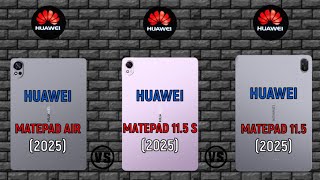 Huawei Matepad Air 2025 Vs Huawei Matepad 11.5 S 2025 Vs Huawei Matepad 11.5 2025Which 1 Best