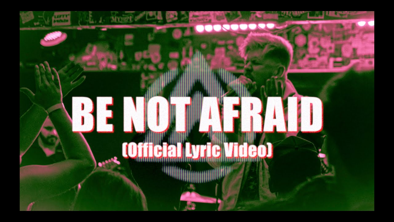 Watch Awake At Last - Be Not Afraid (Official Lyric Video) on YouTube Watch Awake At Last - Be Not Afraid (Official Lyric Video) on YouTube