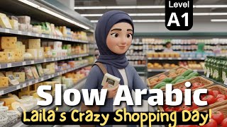 Details Laila’s Crazy Shopping Day! 🤯 | Learn Arabic through story for beginners | level A1  Update