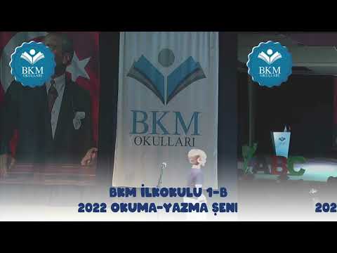 BKM İLKOKULU 1-B 2022 OKUMA-YAZMA ŞENLİĞİ