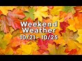 Your weekend weather forecast