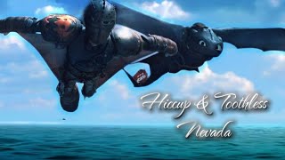 Nevada × Hicctooth #edit #httyd #amv 